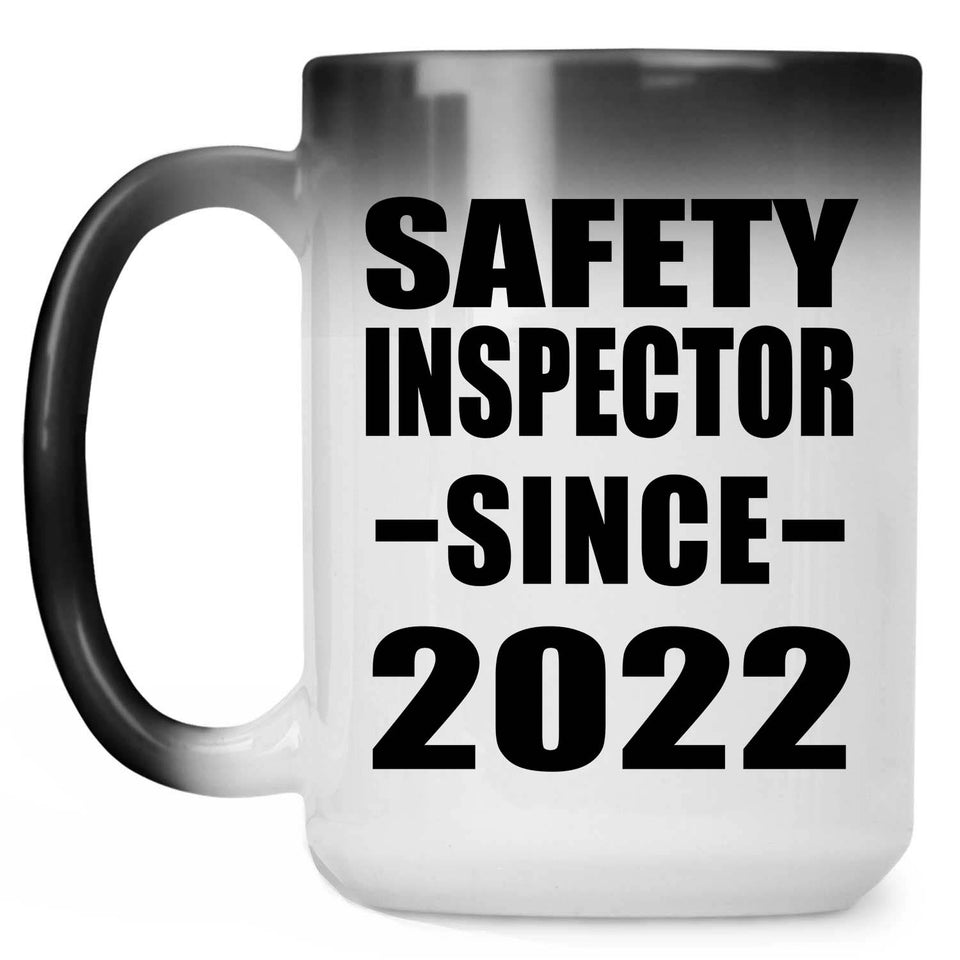 Safety Inspector Since 2022 - 15oz Color Changing Mug