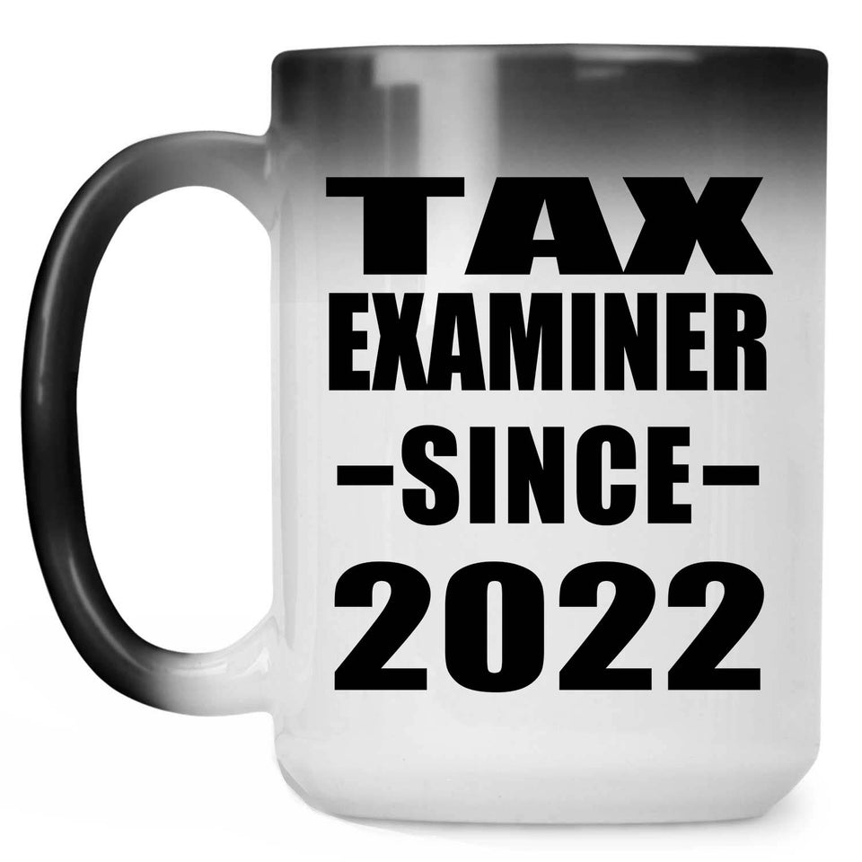 Tax Examiner Since 2022 - 15oz Color Changing Mug