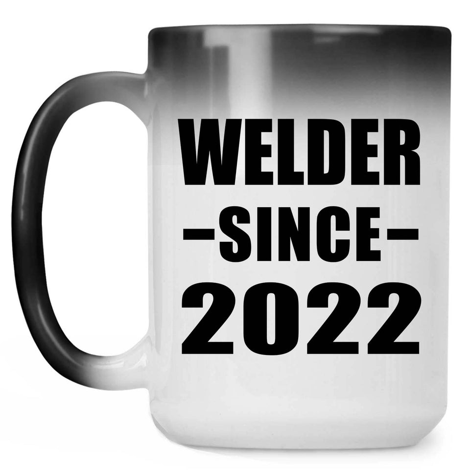 Welder Since 2022 - 15oz Color Changing Mug