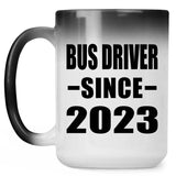 Bus Driver Since 2023 - 15oz Color Changing Mug