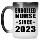 Enrolled Nurse Since 2023 - 15oz Color Changing Mug