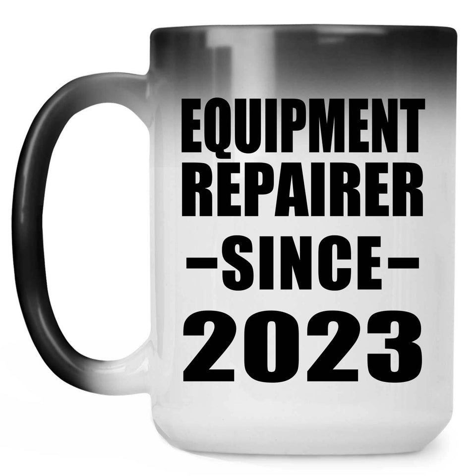 Equipment Repairer Since 2023 - 15oz Color Changing Mug