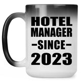 Hotel Manager Since 2023 - 15oz Color Changing Mug