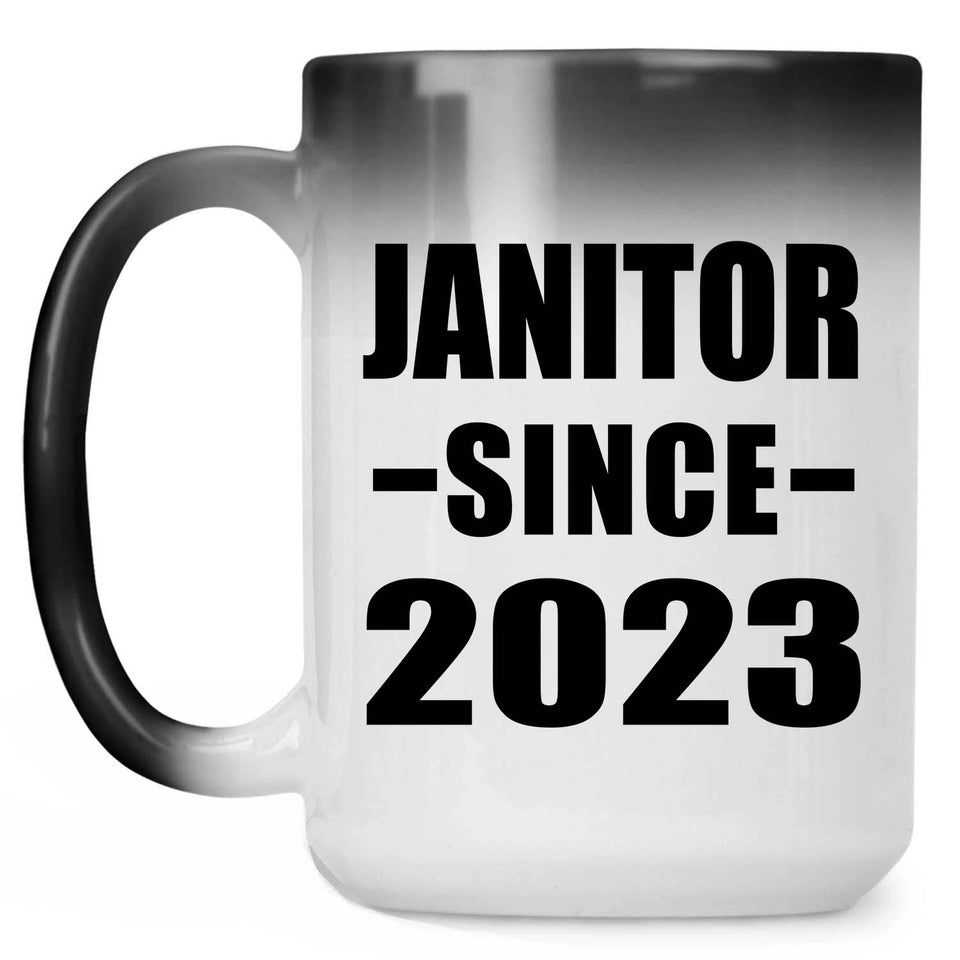 Janitor Since 2023 - 15oz Color Changing Mug
