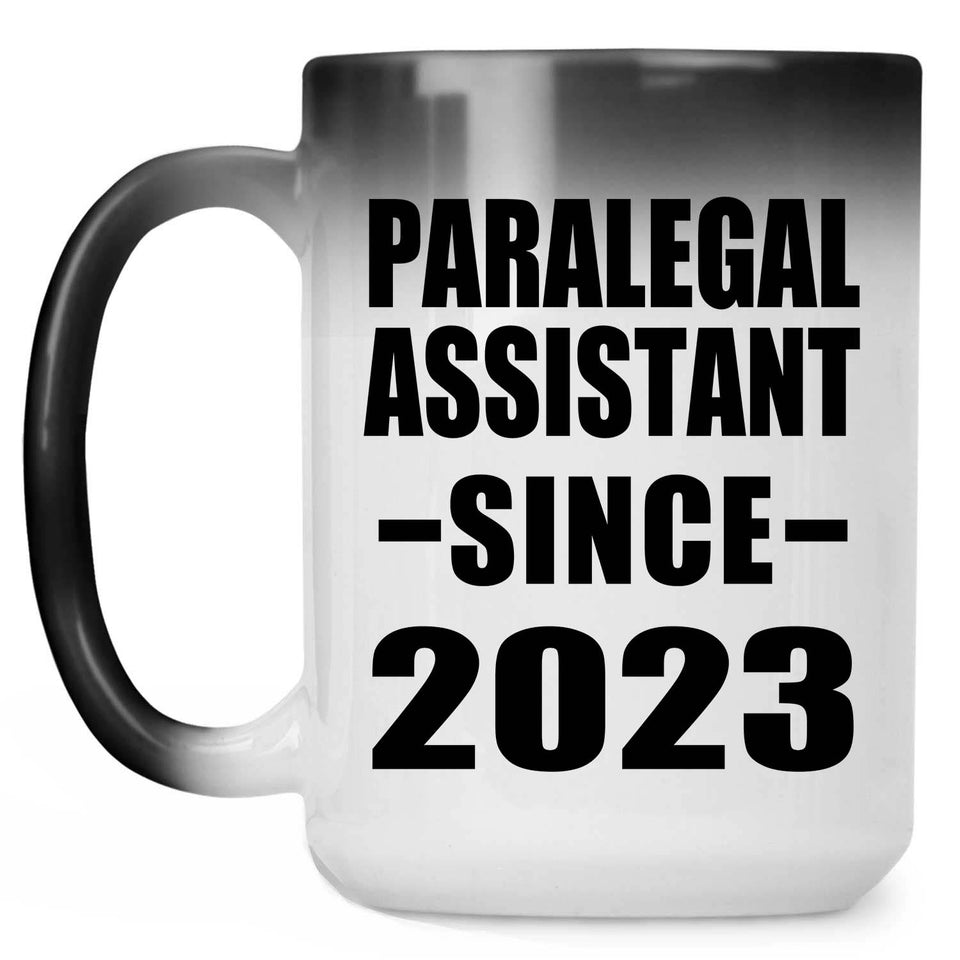 Paralegal Assistant Since 2023 - 15oz Color Changing Mug