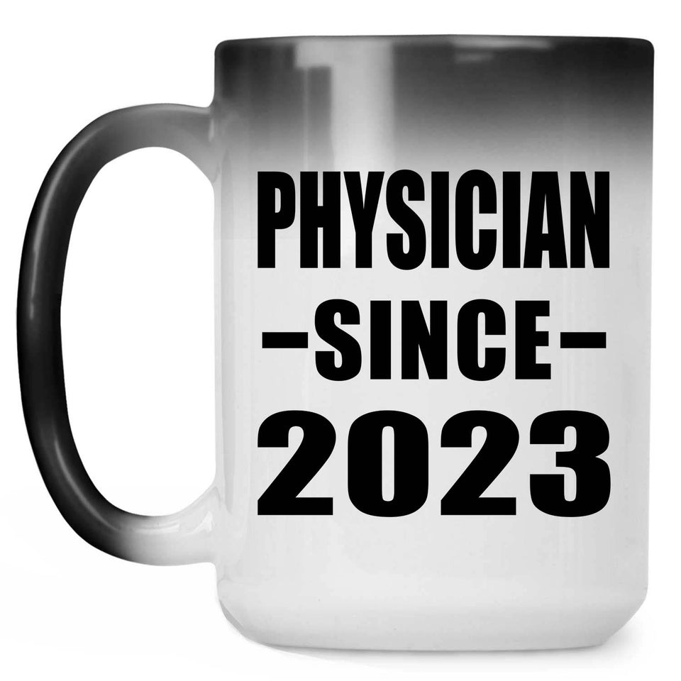 Physician Since 2023 - 15oz Color Changing Mug