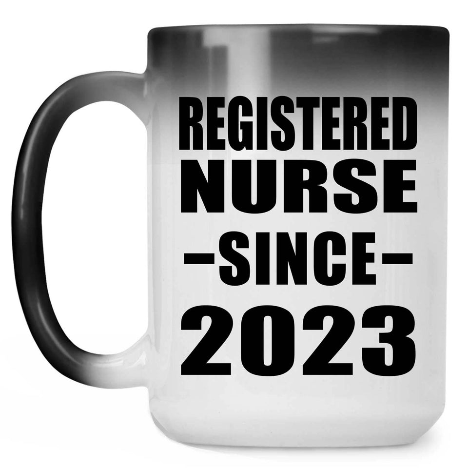 Registered Nurse Since 2023 - 15oz Color Changing Mug