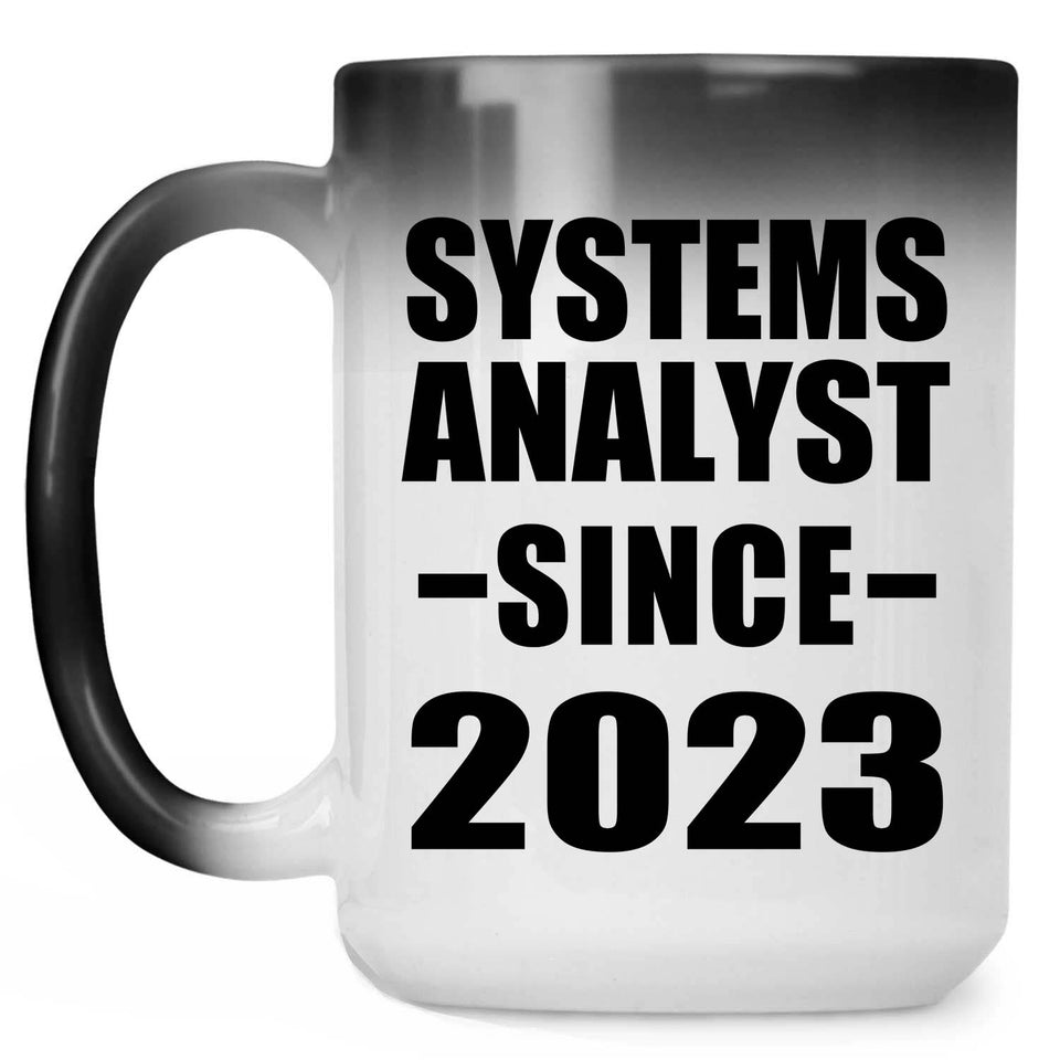 Systems Analyst Since 2023 - 15oz Color Changing Mug