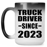 Truck Driver Since 2023 - 15oz Color Changing Mug