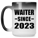 Waiter Since 2023 - 15oz Color Changing Mug