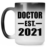 Doctor Established EST. 2021 - 15oz Color Changing Mug