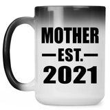 Mother Established EST. 2021 - 15oz Color Changing Mug