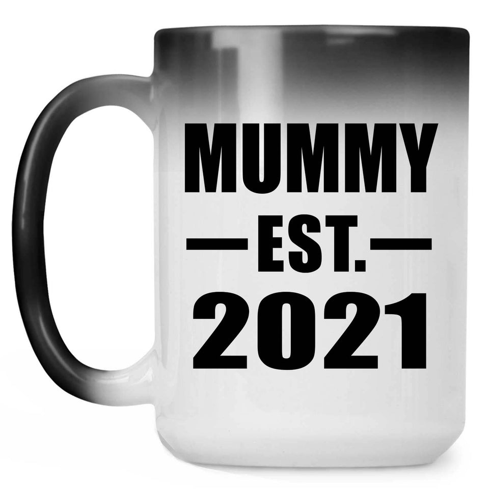 Mummy Established EST. 2021 - 15oz Color Changing Mug