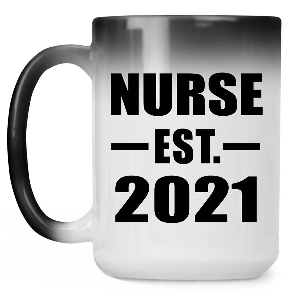 Nurse Established EST. 2021 - 15oz Color Changing Mug