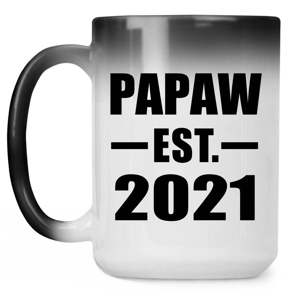 Papaw Established EST. 2021 - 15oz Color Changing Mug