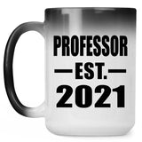 Professor Established EST. 2021 - 15oz Color Changing Mug