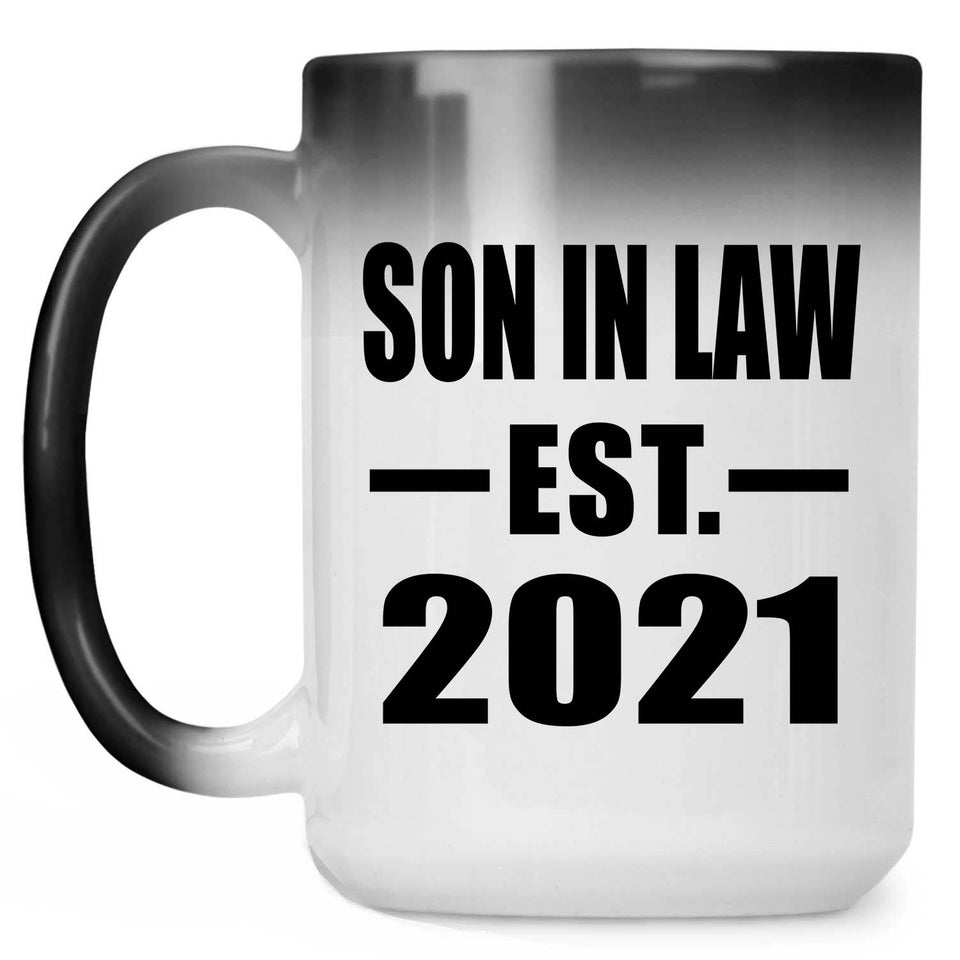 Son In Law Established EST. 2021 - 15oz Color Changing Mug