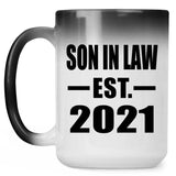 Son In Law Established EST. 2021 - 15oz Color Changing Mug
