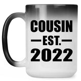 Cousin Established EST. 2022 - 15oz Color Changing Mug