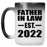 Father In Law Established EST. 2022 - 15oz Color Changing Mug