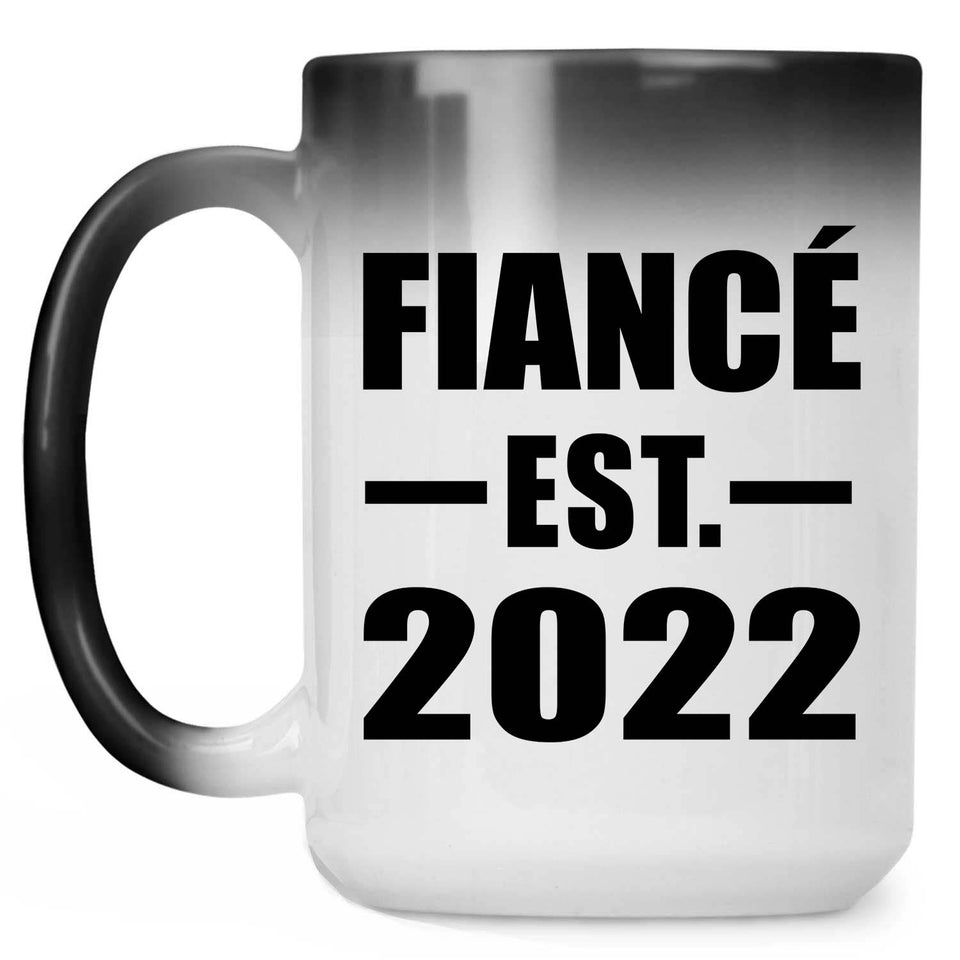 Fiance Established EST. 2022 - 15oz Color Changing Mug