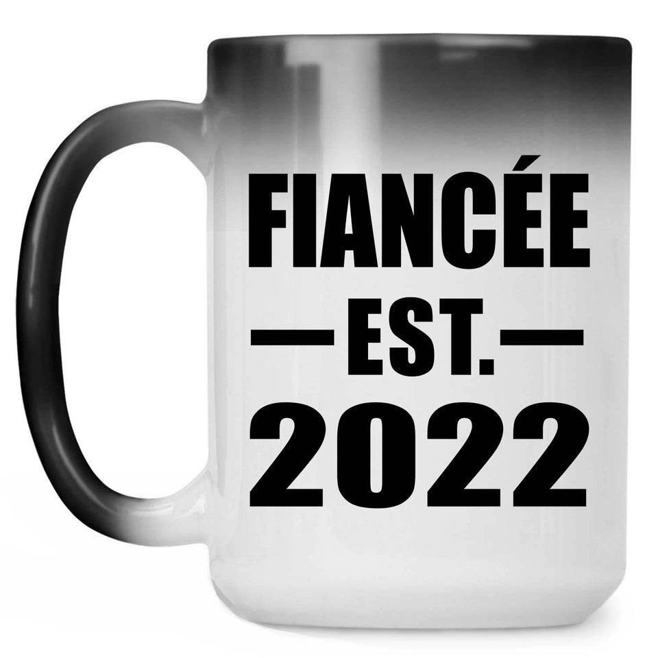 Fiancee Established EST. 2022 - 15oz Color Changing Mug