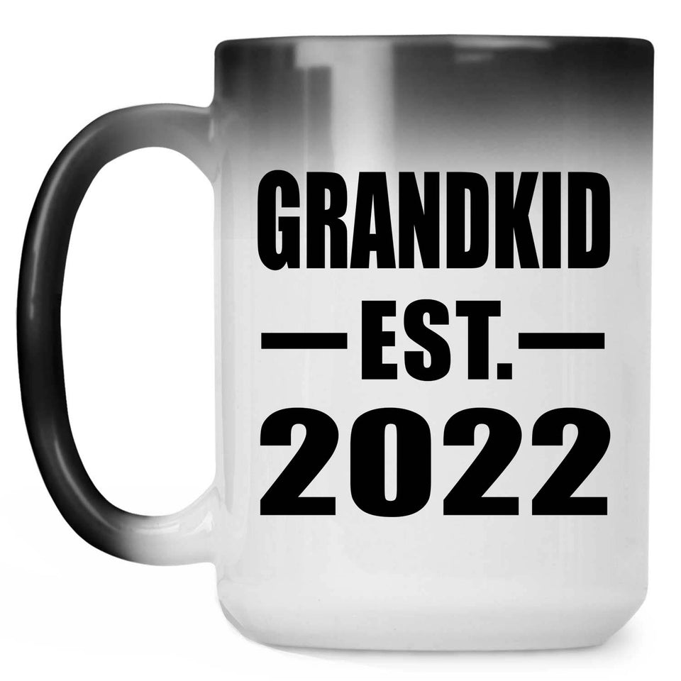 Grandkid Established EST. 2022 - 15oz Color Changing Mug