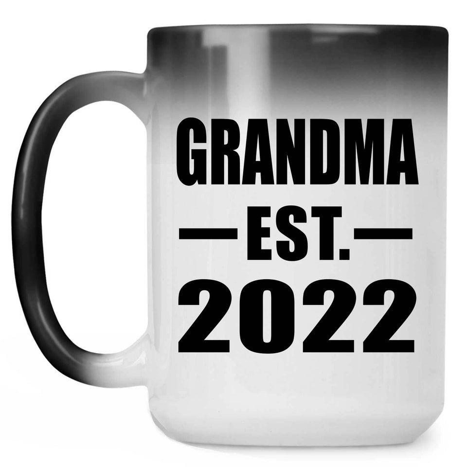 Grandma Established EST. 2022 - 15oz Color Changing Mug