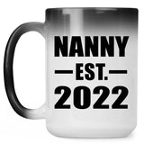 Nanny Established EST. 2022 - 15oz Color Changing Mug