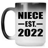 Niece Established EST. 2022 - 15oz Color Changing Mug