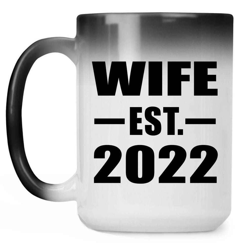 Wife Established EST. 2022 - 15oz Color Changing Mug