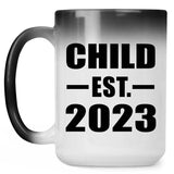 Child Established EST. 2023 - 15oz Color Changing Mug
