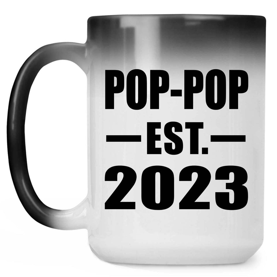 Pop-Pop Established EST. 2023 - 15oz Color Changing Mug