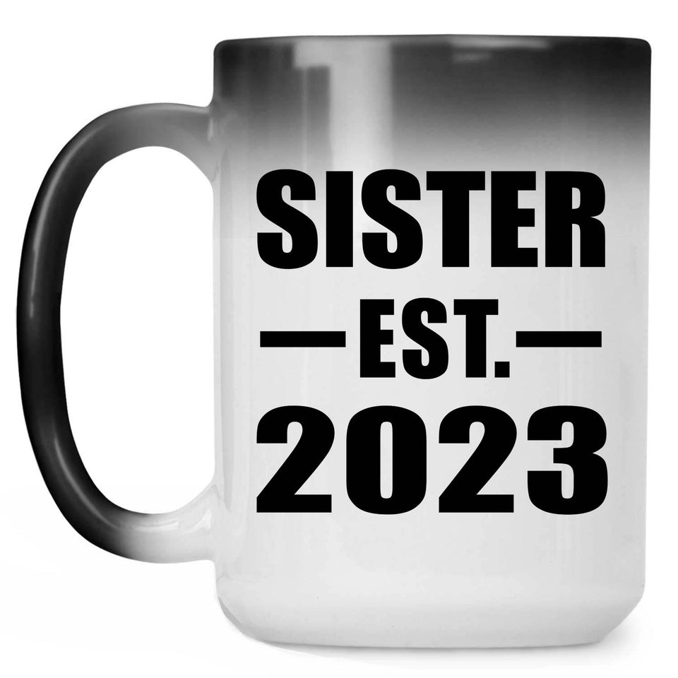 Sister Established EST. 2023 - 15oz Color Changing Mug