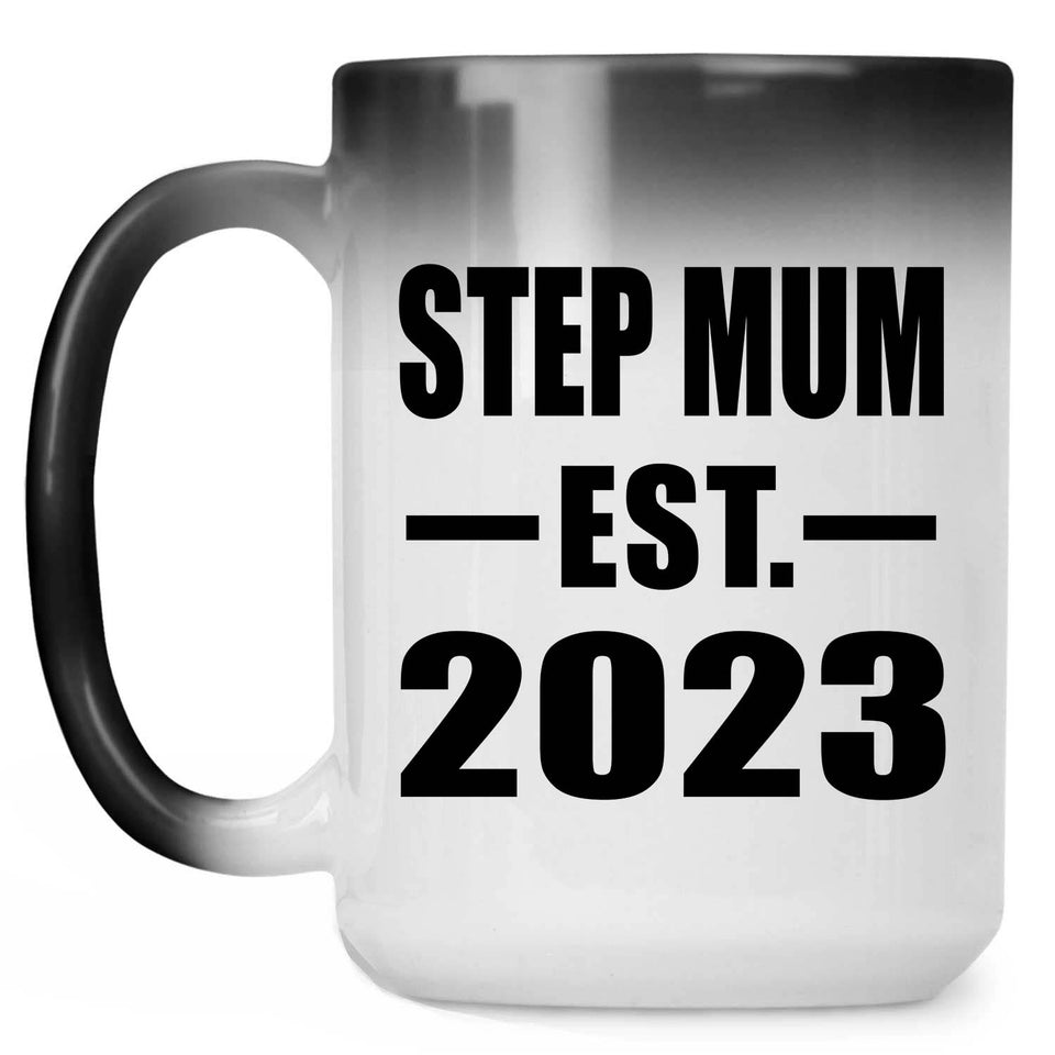 Step Mum Established EST. 2023 - 15oz Color Changing Mug