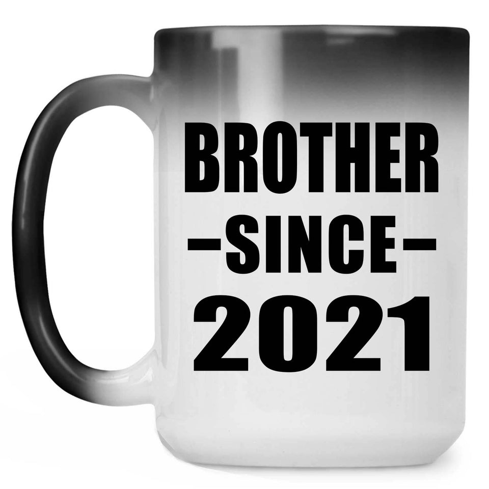Brother Since 2021 - 15oz Color Changing Mug