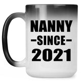 Nanny Since 2021 - 15oz Color Changing Mug