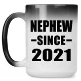 Nephew Since 2021 - 15oz Color Changing Mug