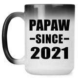 Papaw Since 2021 - 15oz Color Changing Mug