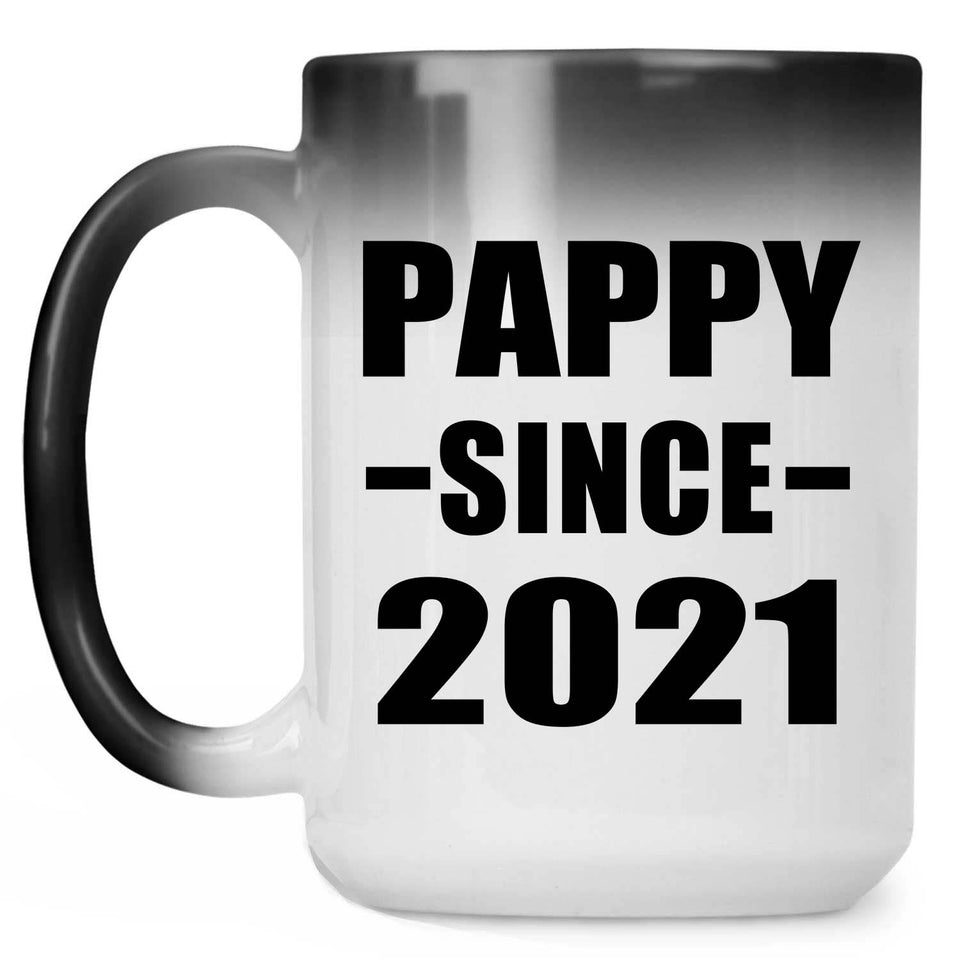 Pappy Since 2021 - 15oz Color Changing Mug