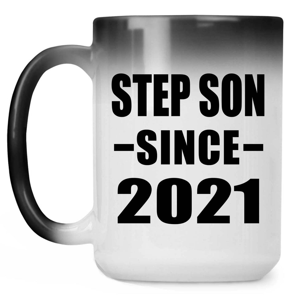 Step Son Since 2021 - 15oz Color Changing Mug