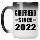 Girlfriend Since 2022 - 15oz Color Changing Mug