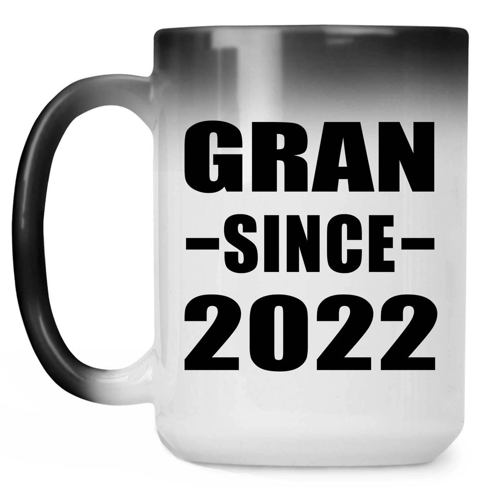 Gran Since 2022 - 15oz Color Changing Mug