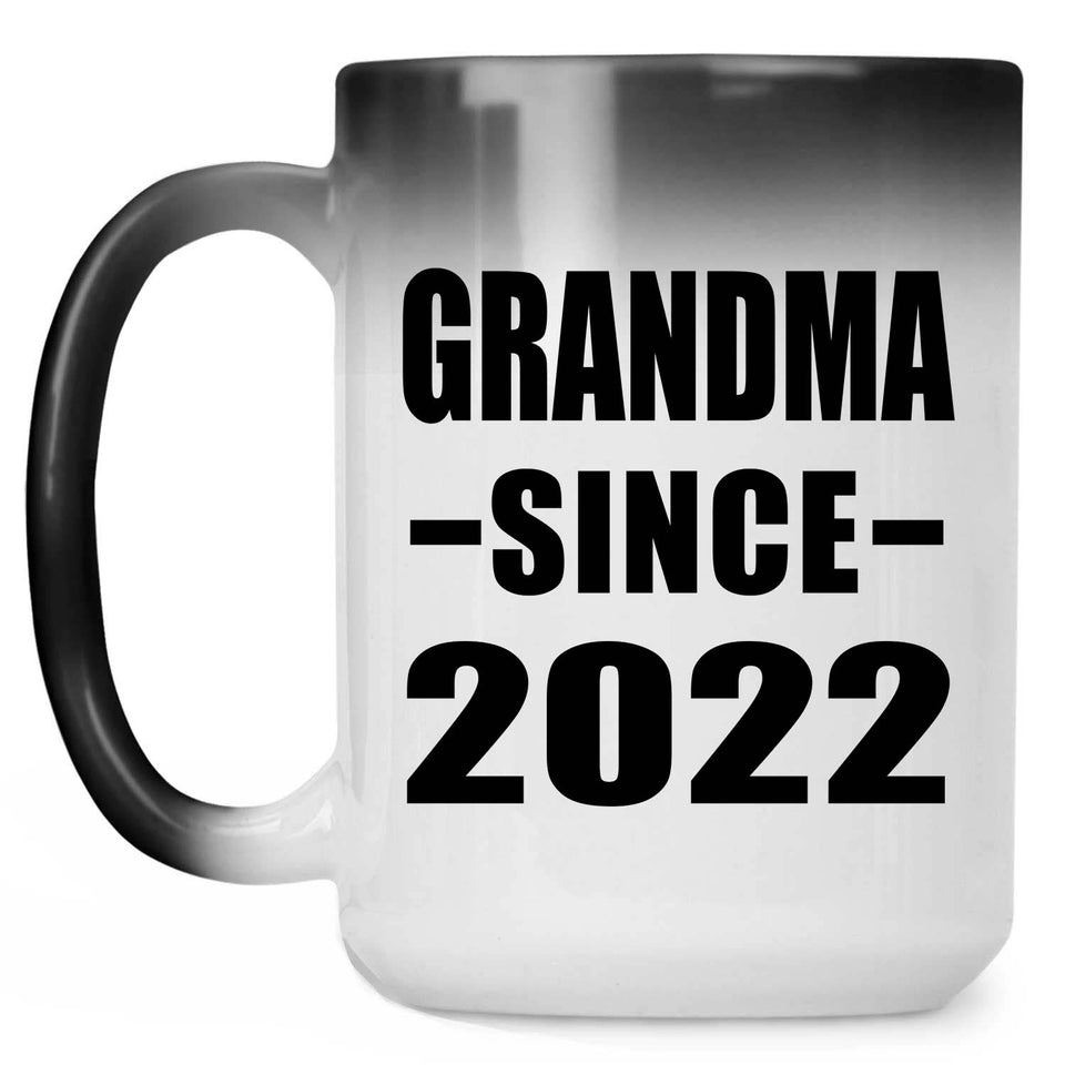 Grandma Since 2022 - 15oz Color Changing Mug
