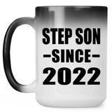 Step Son Since 2022 - 15oz Color Changing Mug