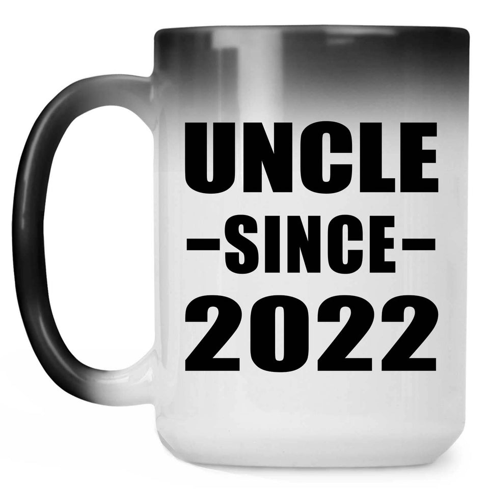 Uncle Since 2022 - 15oz Color Changing Mug