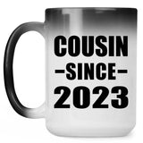 Cousin Since 2023 - 15oz Color Changing Mug
