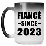 Fiance Since 2023 - 15oz Color Changing Mug