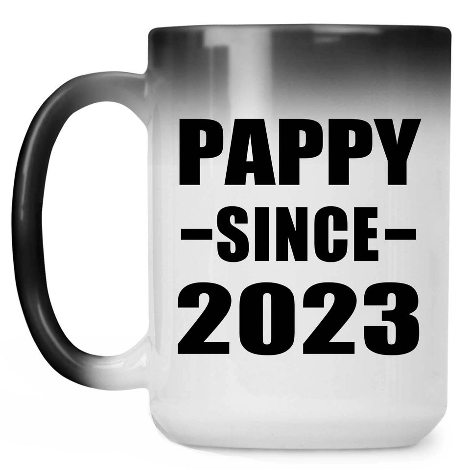Pappy Since 2023 - 15oz Color Changing Mug