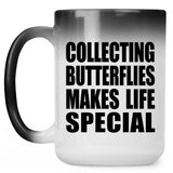 Collecting Butterflies Makes Life Special - 15oz Color Changing Mug
